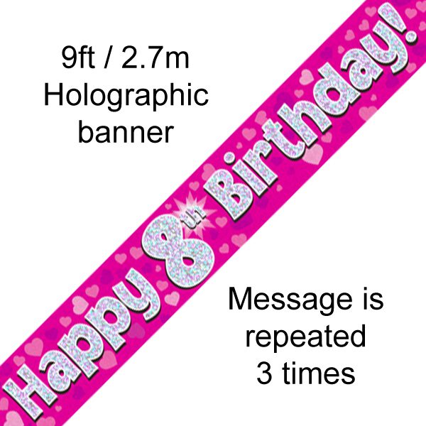 9ft Banner Happy 8th Birthday Pink holographic