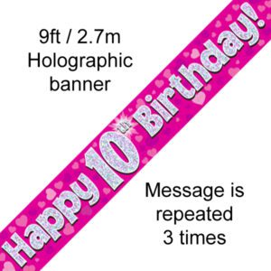 9ft Banner Happy 10th Birthday Pink holographic