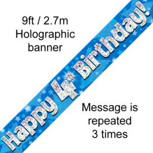 9ft Banner Happy 4th Birthday Blue holographic