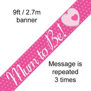 9ft Banner Mum To Be