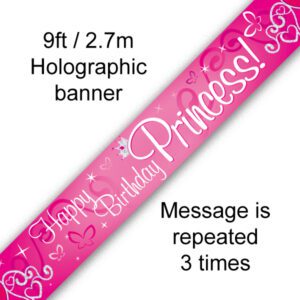 9ft Banner Happy Birthday Princess Holographic