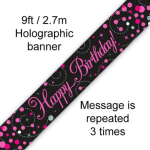 9ft Banner Sparkling Fizz Birthday Black & Pink Holographic
