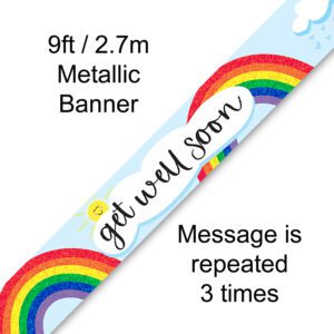 9ft Banner Get Well Soon Rainbow Holographic