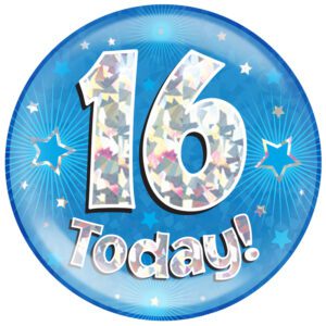 6" Jumbo Badge 16 Today Blue Holographic Cracked Ice