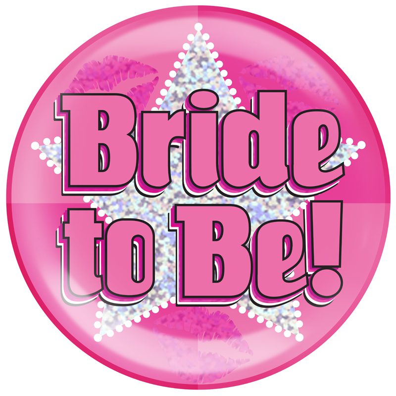 6" Jumbo Badge Bride To Be Holographic Dot
