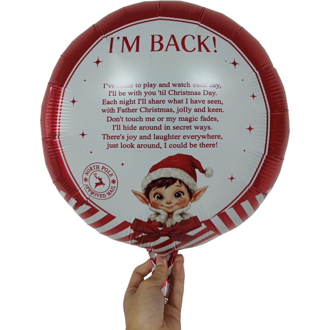 B4U 18 Inch I’m Back Christmas Elf Arrival Foil Balloon