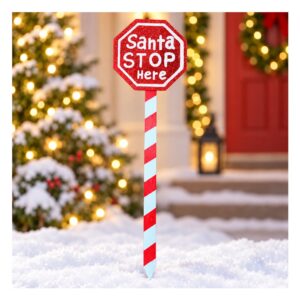 Santa Stop Here Christmas Sign